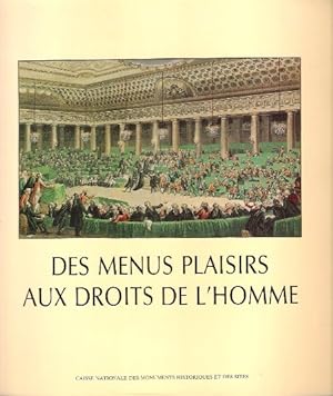 Des Menus Plaisirs aux Droits de L'Homme : La Salle des Etats-Généraux à Versailles