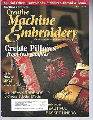 Seller image for Creative Machine Embroidery - Creative Pillows from test samples - Fall 2002 (Vol 2) for sale by Vada's Book Store