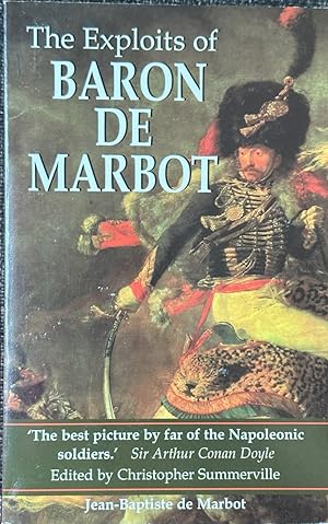 Image du vendeur pour The Exploits of Baron De Marbot mis en vente par Dr.Bookman - Books Packaged in Cardboard