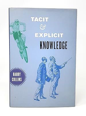 Imagen del vendedor de Tacit and Explicit Knowledge a la venta por Underground Books, ABAA