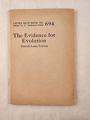 Seller image for The Evidence for Evolution: Little Blue Book No. 694 for sale by WellRead Books A.B.A.A.