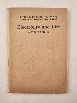 Seller image for Electricity and Life: Little Blue Book No. 722 for sale by WellRead Books A.B.A.A.