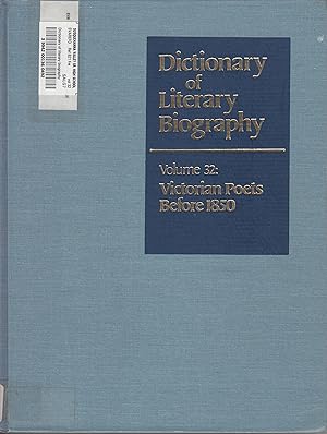 DLB 32: Victorian Poets Before 1850 (Dictionary of Literary Biography, 32)