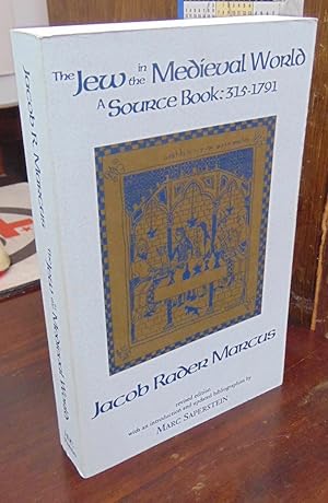 Image du vendeur pour The Jew in the Medieval World: A Source Book, 315-1791 mis en vente par Atlantic Bookshop