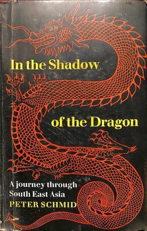 Image du vendeur pour IN THE SHADOW OF THE DRAGON. mis en vente par WeBuyBooks