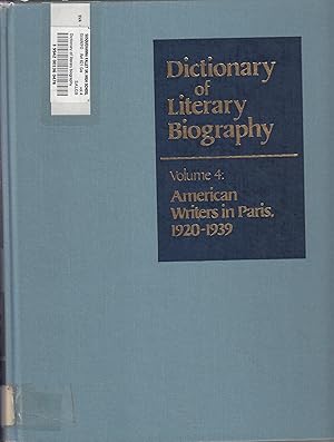 Immagine del venditore per DLB 4: American Writers in Paris, 1920-1939 (Dictionary of Literary Biography, 4) venduto da Robinson Street Books, IOBA