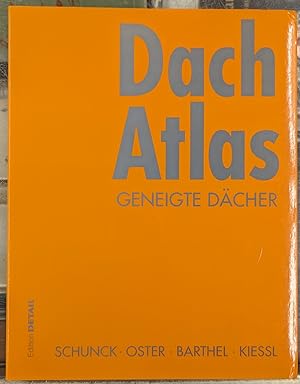 Imagen del vendedor de Dach Atlas: Geneigte Dacher a la venta por Moe's Books