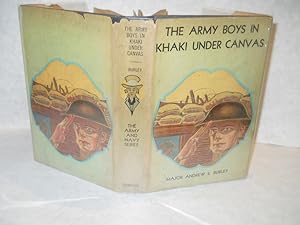 Seller image for The Army Boys in Khaki under Canvas for sale by Gil's Book Loft