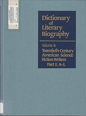 Seller image for DLB 8: Twentieth-Century American Science Fiction Writers Part 1: A - L, (Dictionary of Literary Biography, 8) for sale by Robinson Street Books, IOBA