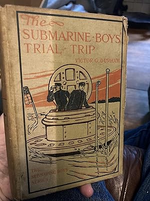 Imagen del vendedor de the submarine boys trial trip a la venta por A.C. Daniel's Collectable Books