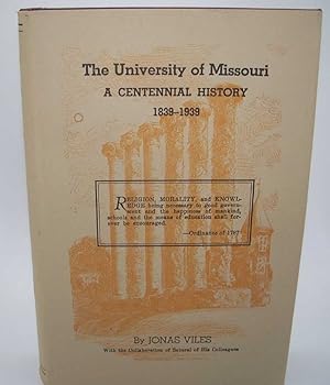 Seller image for The University of Missouri: A Centennial History 1839-1939 for sale by Easy Chair Books