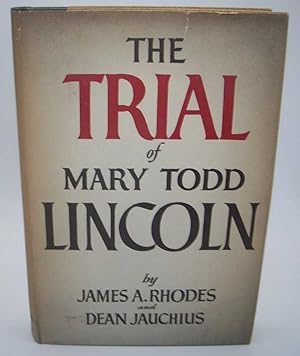 Imagen del vendedor de The Trial of Mary Todd Lincoln a la venta por Easy Chair Books