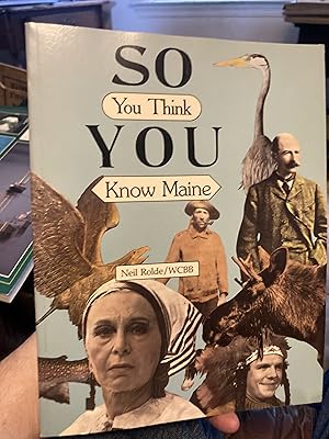 Seller image for so you think you know maine for sale by A.C. Daniel's Collectable Books