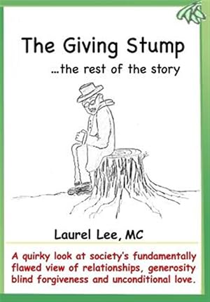 Seller image for The Giving Stump: The Rest of the Story for sale by GreatBookPricesUK