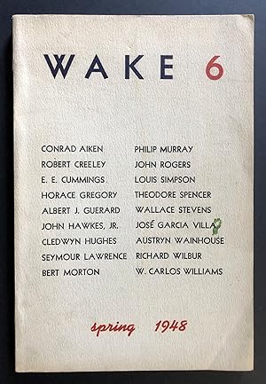Imagen del vendedor de Wake 6 (The Harvard Wake, Number Six, Spring 1948) - includes an early extract from The Cannibal by John Hawkes a la venta por Philip Smith, Bookseller