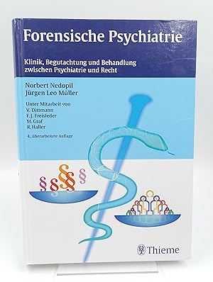 Seller image for Forensische Psychiatrie Klinik, Begutachtung und Behandlung zwischen Psychiatrie und Recht for sale by Antiquariat Smock
