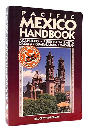 Seller image for PACIFIC MEXICO HANDBOOK Acapulco, Puerto Vallarta, Oaxaca, Guadalajara, Mazatlan for sale by Rare Book Cellar
