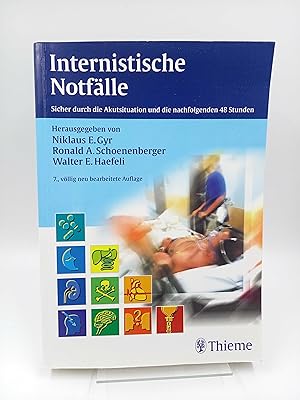 Seller image for Internistische Notflle Sicher durch die Akutsituation und die nachfolgenden 48 Stunden for sale by Antiquariat Smock