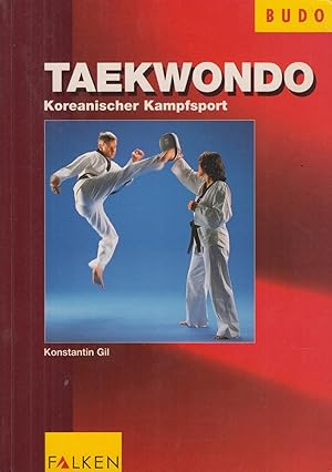 Seller image for Taekwondo Koreanischer Kampfsport for sale by Leipziger Antiquariat