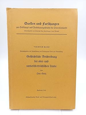 Geschichtliche Beschreibung der ober- und vorderösterreichischen Lande. (Quellen und Forschungen ...