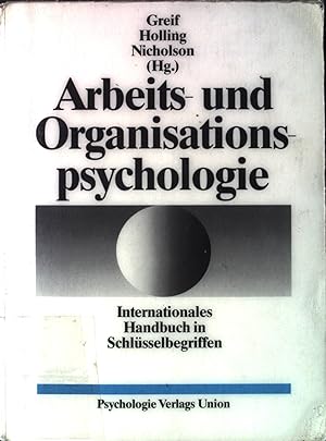 Seller image for Arbeits- und Organisationspsychologie : internationales Handbuch in Schlsselbegriffen. for sale by books4less (Versandantiquariat Petra Gros GmbH & Co. KG)