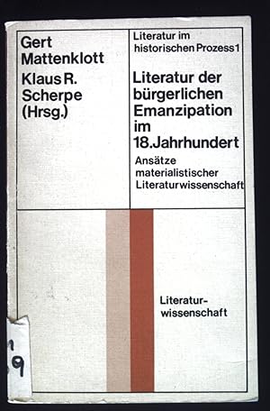 Bild des Verkufers fr Literatur der brgerlichen Emanzipation im 18. Jahrhundert. Scriptor-Taschenbcher ; S 2 : Literaturwiss. : Literatur im histor. Prozess; 1 zum Verkauf von books4less (Versandantiquariat Petra Gros GmbH & Co. KG)