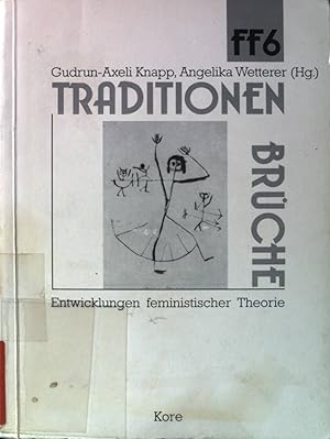 Bild des Verkufers fr TraditionenBrche : Entwicklungen feministischer Theorie. Forum Frauenforschung ; 6. zum Verkauf von books4less (Versandantiquariat Petra Gros GmbH & Co. KG)