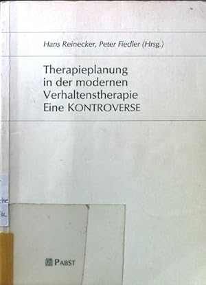 Seller image for Therapieplanung in der modernen Verhaltenstherapie : eine Kontroverse. for sale by books4less (Versandantiquariat Petra Gros GmbH & Co. KG)