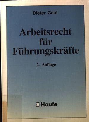 Bild des Verkufers fr Arbeitsrecht fr Fhrungskrfte. zum Verkauf von books4less (Versandantiquariat Petra Gros GmbH & Co. KG)