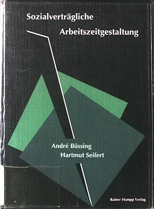 Image du vendeur pour Sozialvertrgliche Arbeitszeitgestaltung. mis en vente par books4less (Versandantiquariat Petra Gros GmbH & Co. KG)