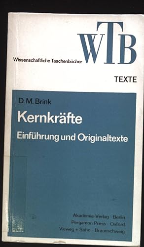 Seller image for Kernkrfte : Einf. u. Orig.-Texte. Wissenschaftliche Taschenbcher ; Bd. 80 : Texte for sale by books4less (Versandantiquariat Petra Gros GmbH & Co. KG)