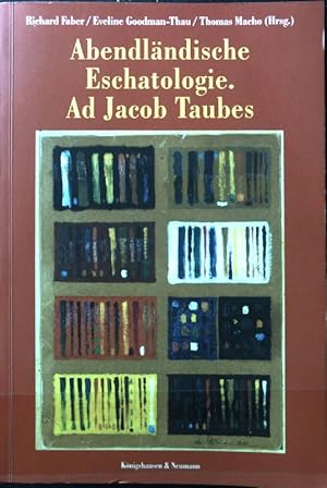Bild des Verk�ufers f�r Abendl�ndische Eschatologie : ad Jacob Taubes. zum Verkauf von books4less (Versandantiquariat Petra Gros GmbH & Co. KG)