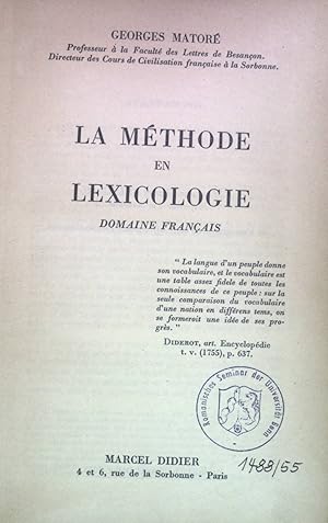 Immagine del venditore per La Mthode en Lexicologie: Domaine Francais. venduto da books4less (Versandantiquariat Petra Gros GmbH & Co. KG)