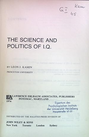 Seller image for The Science and Politics of I.Q. Complex Human Behavior for sale by books4less (Versandantiquariat Petra Gros GmbH & Co. KG)