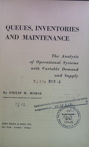 Seller image for Queues, Inventories and Maintenance. Publications in Operations Research, vol. 1 for sale by books4less (Versandantiquariat Petra Gros GmbH & Co. KG)