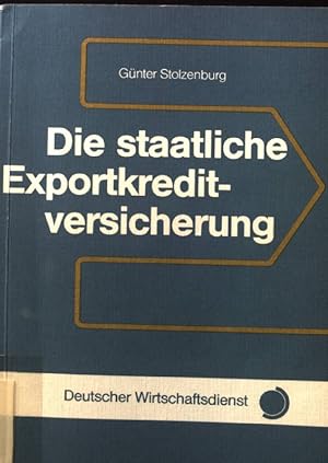 Bild des Verkufers fr Die staatliche Exportkreditversicherung. zum Verkauf von books4less (Versandantiquariat Petra Gros GmbH & Co. KG)