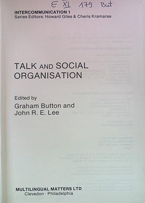 Bild des Verkufers fr Talk and Social Organisation. Intercommunication Series, 1 zum Verkauf von books4less (Versandantiquariat Petra Gros GmbH & Co. KG)