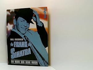 Bild des Verkufers fr Frank Sinatra: Ein Mann und seine Musik - Die Biographie Buch. zum Verkauf von Book Broker