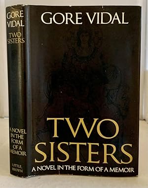 Seller image for Two Sisters A Novel in the Form of a Memoir for sale by S. Howlett-West Books (Member ABAA)