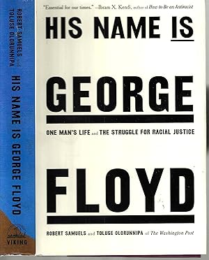 His Name Is George Floyd: One Man's Life and the Struggle for Racial Justice