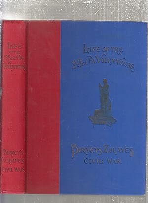 History of The Twenty Third Pennsylvania Volunteer Ingantry, Birney's Zouaves--Three Months and T...