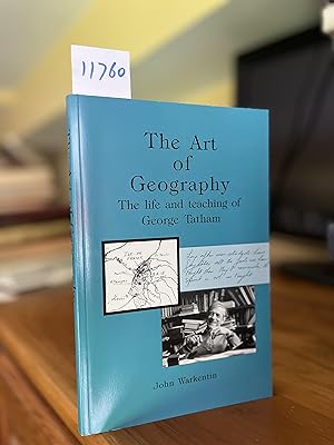 The Art of Geography: The Life and Teaching of George Tatham