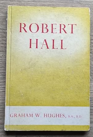 Seller image for Robert Hall for sale by Peter & Rachel Reynolds