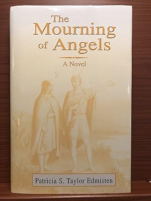 Seller image for The Mourning of Angels for sale by Rosario Beach Rare Books