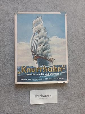 Bild des Verkufers fr Seemannslieder und Shanties des Lotsengesangvereins "Knurrhahn". zum Verkauf von Druckwaren Antiquariat