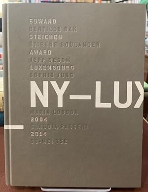 NY-Lux. Edward Steichen Award Luxembourg 2004-2014.