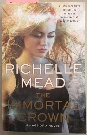 Immortal Crown, The: An Age of X Novel (#2)
