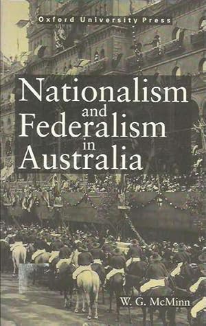 Seller image for Nationalism and Federalism in Australia for sale by Fine Print Books (ABA)