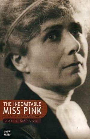 The Indomitable Miss Pink: A Life in Anthropology