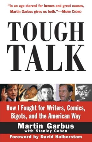 Seller image for Tough Talk : How I Fought for Writers, Comics, Bigots, and the American Way for sale by GreatBookPricesUK